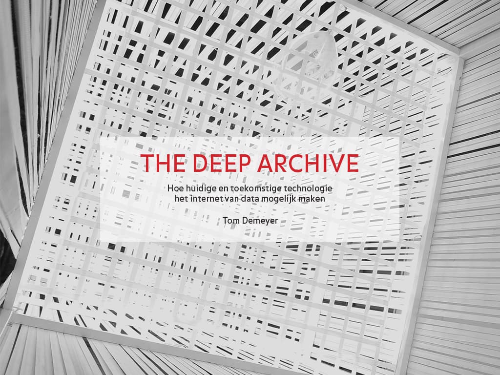 The Deep Archive