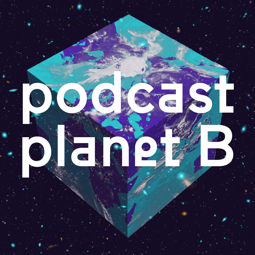 Podcast Planet B frontpage