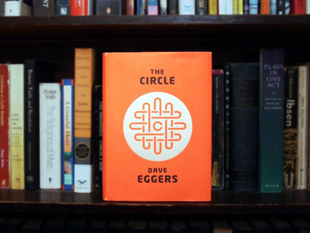 The Circle Dave Eggers