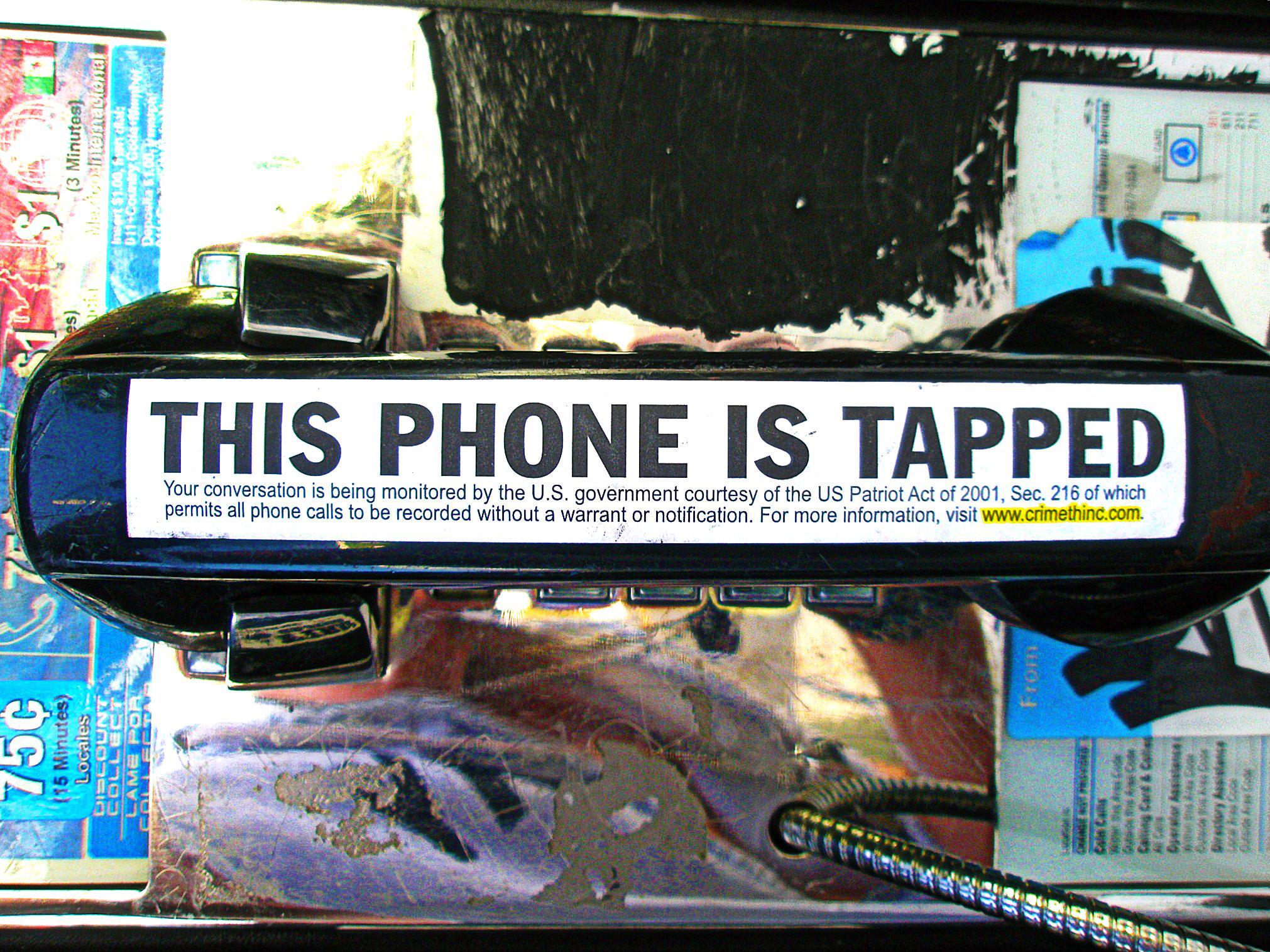 This phone is tapped