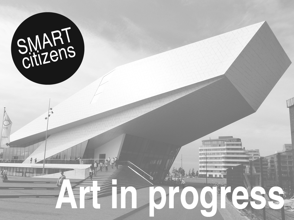 Smart Citizens - Art in Progress Smart Citizens - Art in Progress