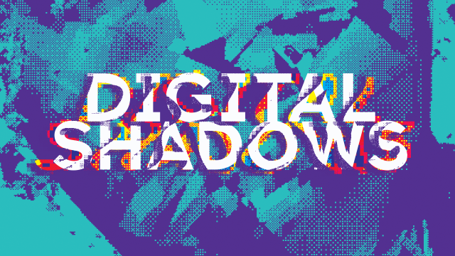 digital shadows
