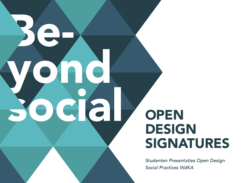 Beyond Social Open Design Signatures Beyond Social Open Design Signatures